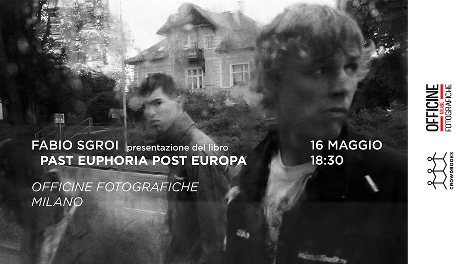 Fabio Sgroi - Past Euphoria Post Europa
